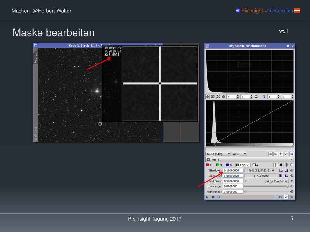 Maske bearbeiten ws1 PixInsight Tagung 2017