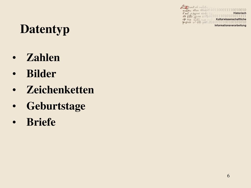 Datentyp Zahlen Bilder Zeichenketten Geburtstage Briefe