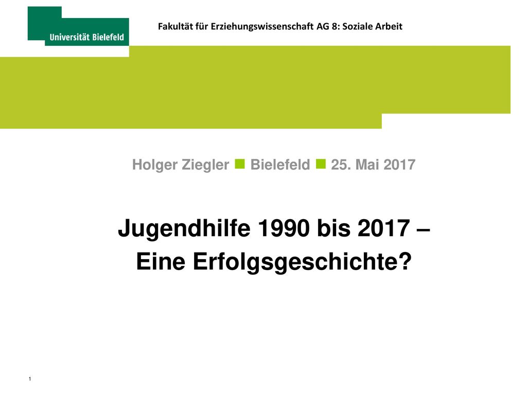 Holger Ziegler  Bielefeld  25. Mai 2017 Eine Erfolgsgeschichte
