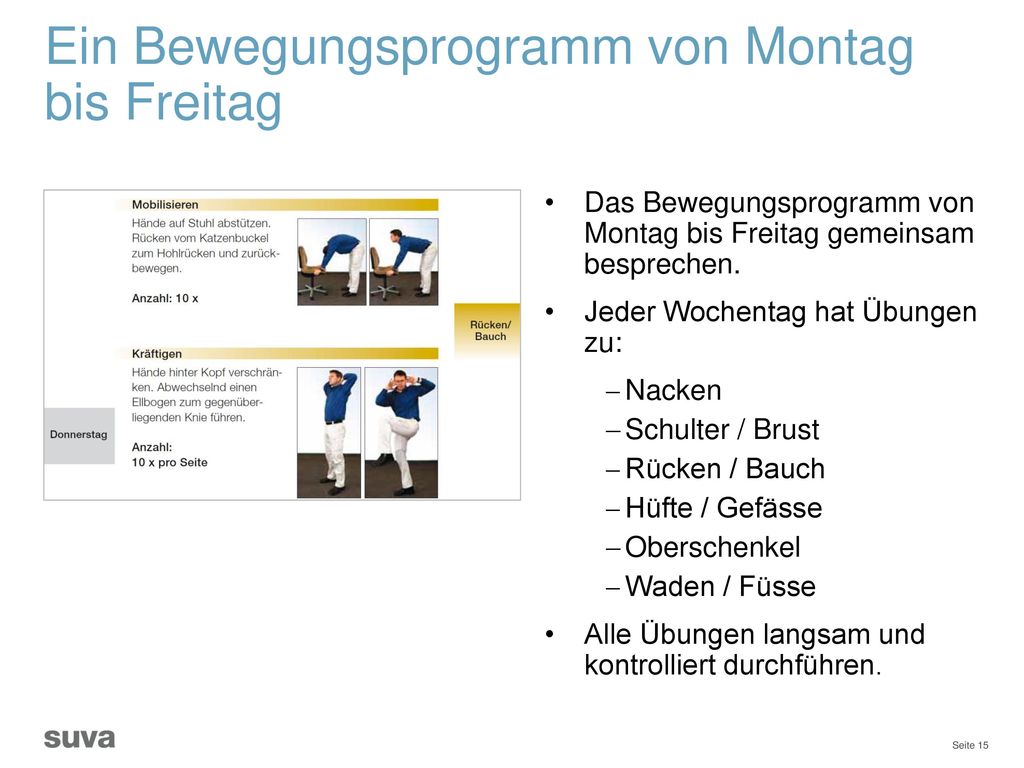Ein Bewegungsprogramm von Montag bis Freitag