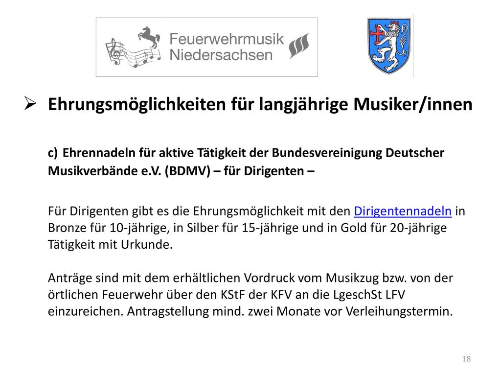 Ehrungsmöglichkeiten für langjährige Musiker/innen c) Ehrennadeln für aktive Tätigkeit der Bundesvereinigung Deutscher Musikverbände e.V.