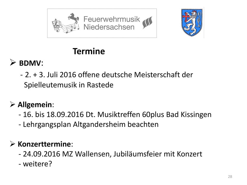 Termine BDMV: Juli 2016 offene deutsche Meisterschaft der Spielleutemusik in Rastede.