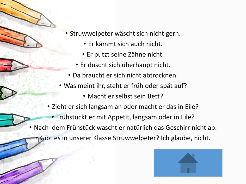 Struwwelpeter wäscht sich nicht gern. Er kämmt sich auch nicht.