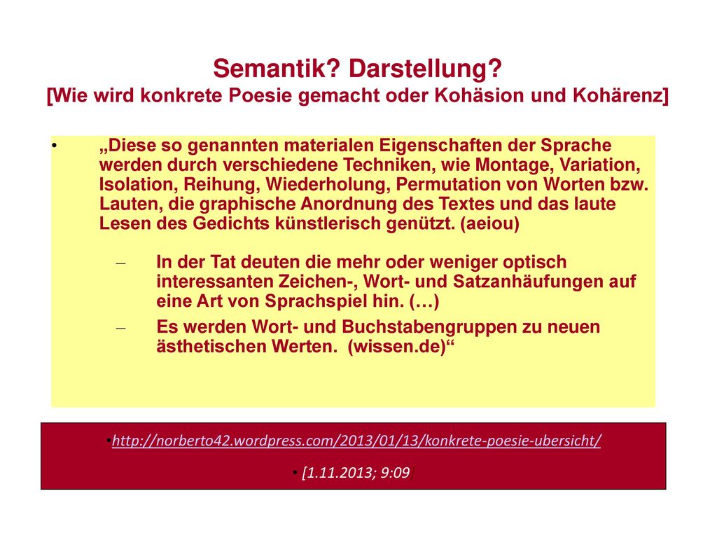 Semantik Darstellung [Wie wird konkrete Poesie gemacht oder Kohäsion und Kohärenz]