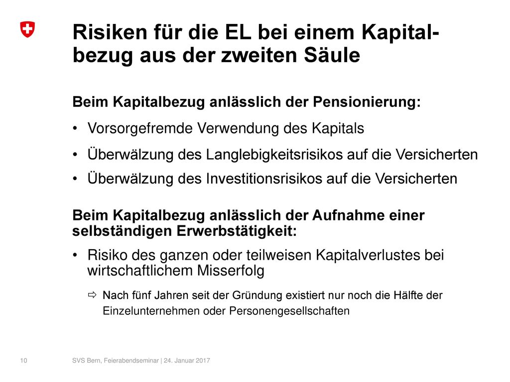 Risiken für die EL bei einem Kapital-bezug aus der zweiten Säule