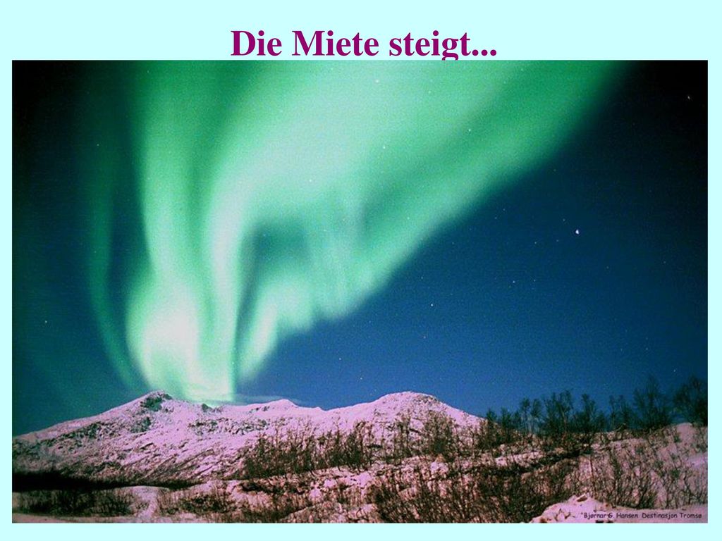 Die Miete steigt... • Atmosphäre: schirmt UV ab, ermöglicht Sonnenheizung, enthält Sauerstoff...