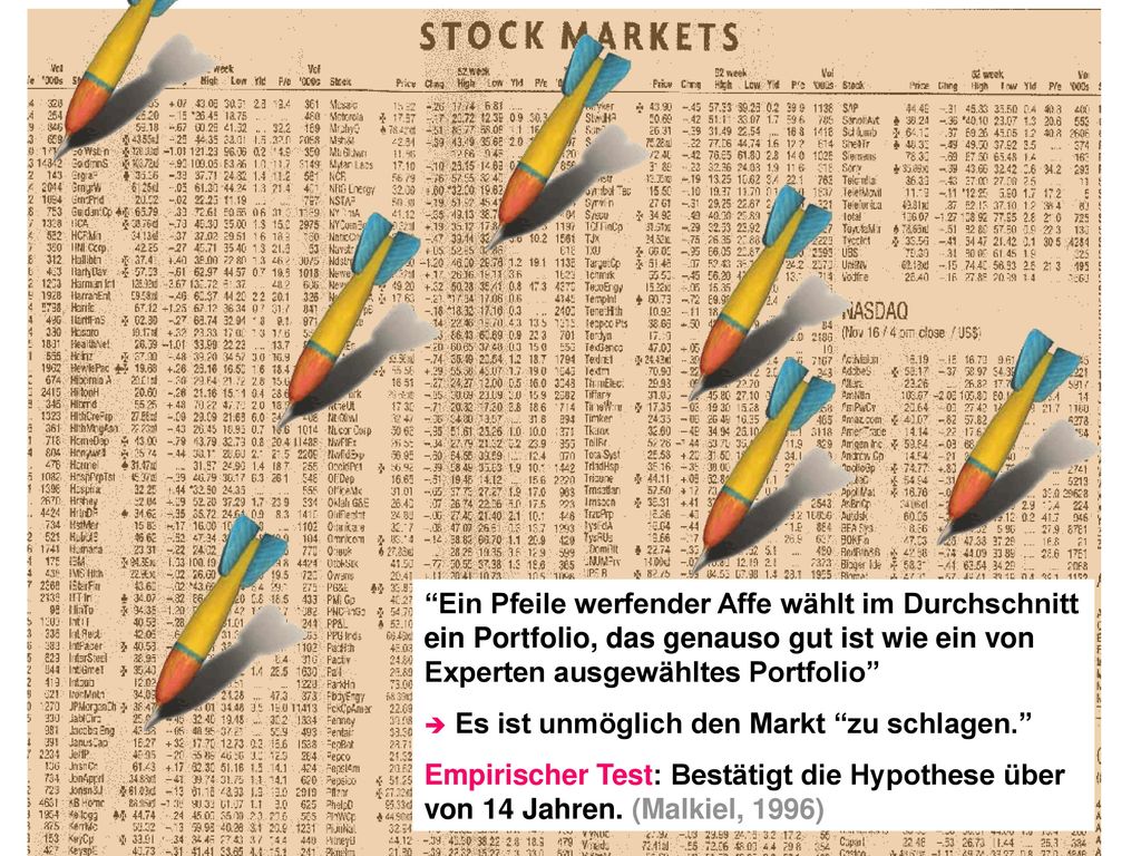 Ein Pfeile werfender Affe wählt im Durchschnitt ein Portfolio, das genauso gut ist wie ein von Experten ausgewähltes Portfolio