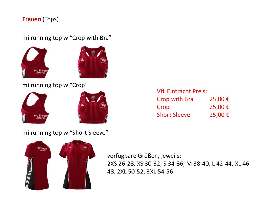 Frauen (Tops) mi running top w Crop with Bra mi running top w Crop VfL Eintracht Preis: Crop with Bra 25,00 €