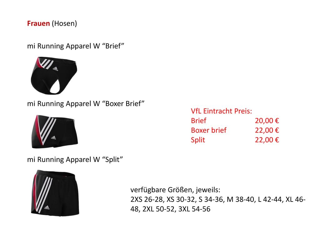 Frauen (Hosen) mi Running Apparel W Brief mi Running Apparel W Boxer Brief VfL Eintracht Preis:
