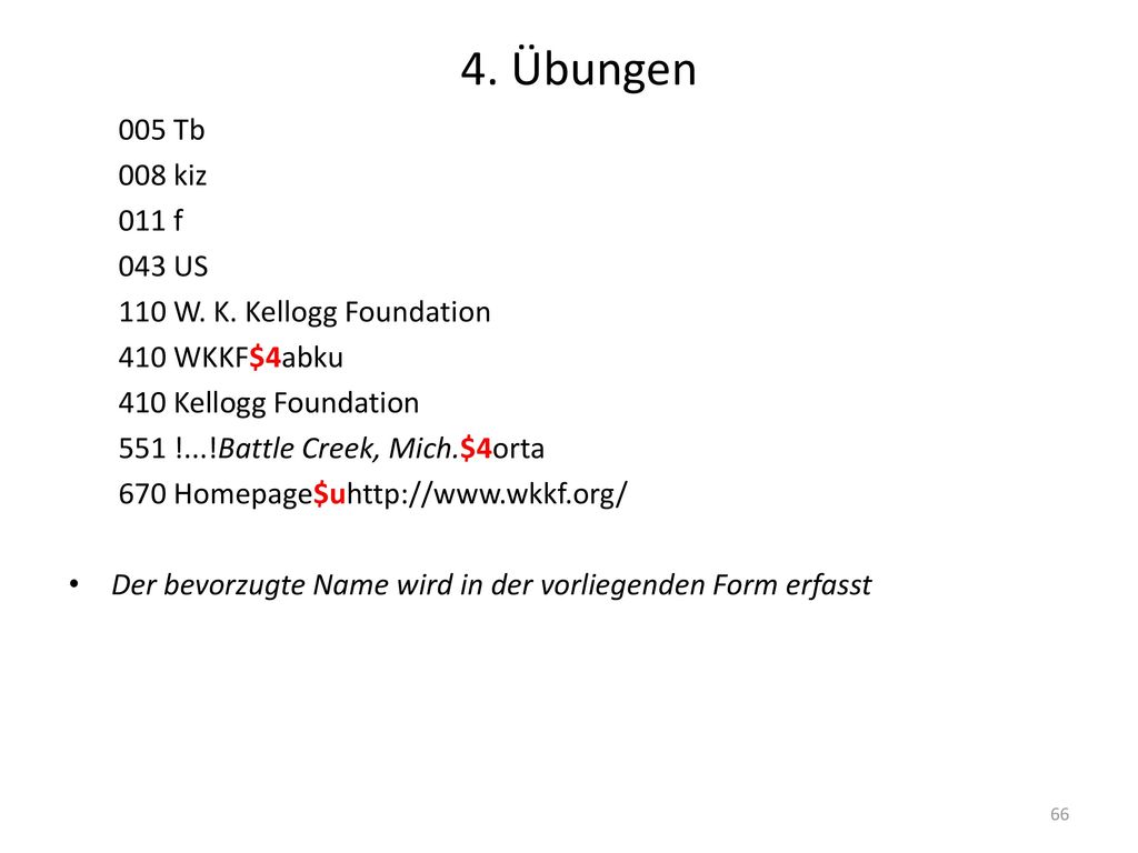 4. Übungen 005 Tb 008 kiz 011 f 043 US 110 W. K. Kellogg Foundation