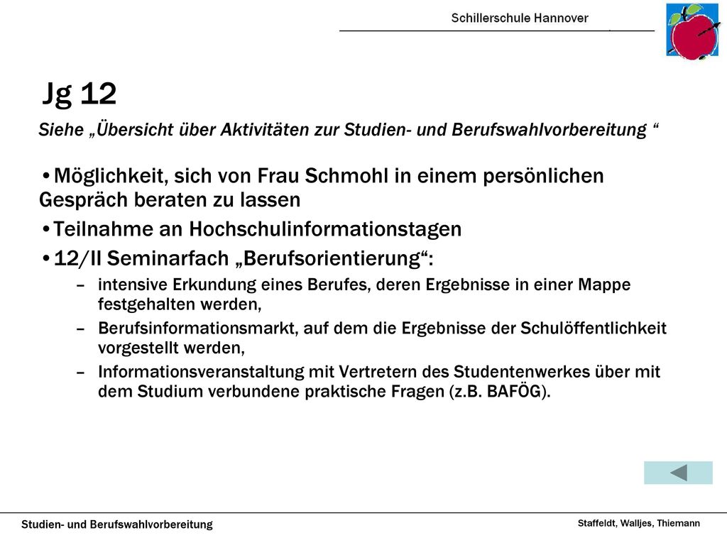 Jg 12 Siehe „Übersicht über Aktivitäten zur Studien- und Berufswahlvorbereitung