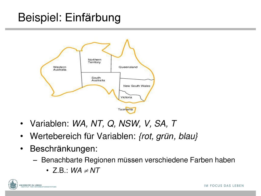 Beispiel: Einfärbung Variablen: WA, NT, Q, NSW, V, SA, T