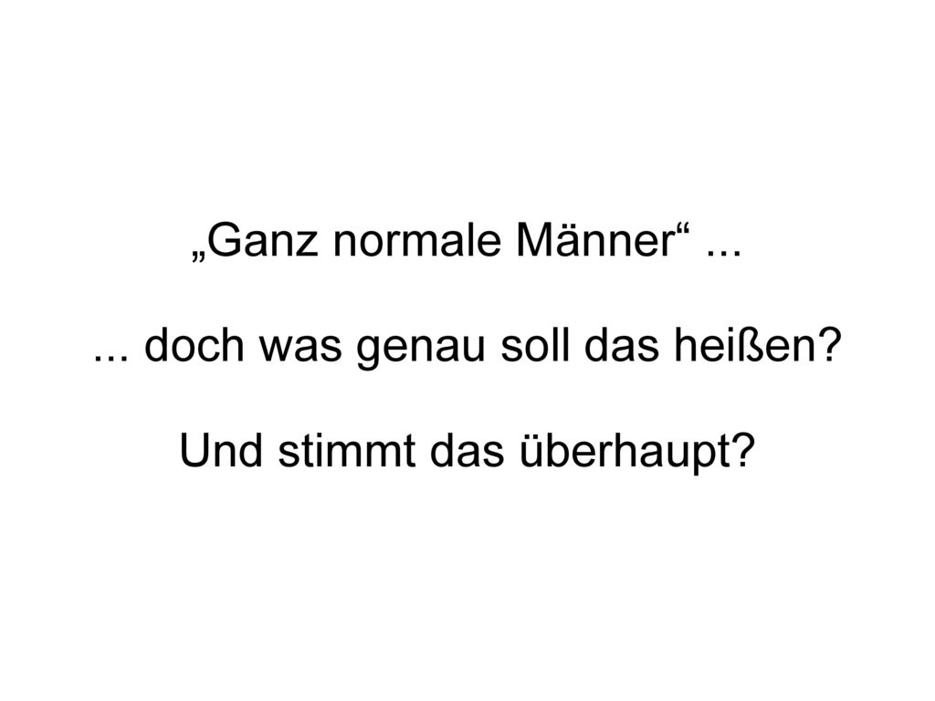 ... doch was genau soll das heißen Und stimmt das überhaupt