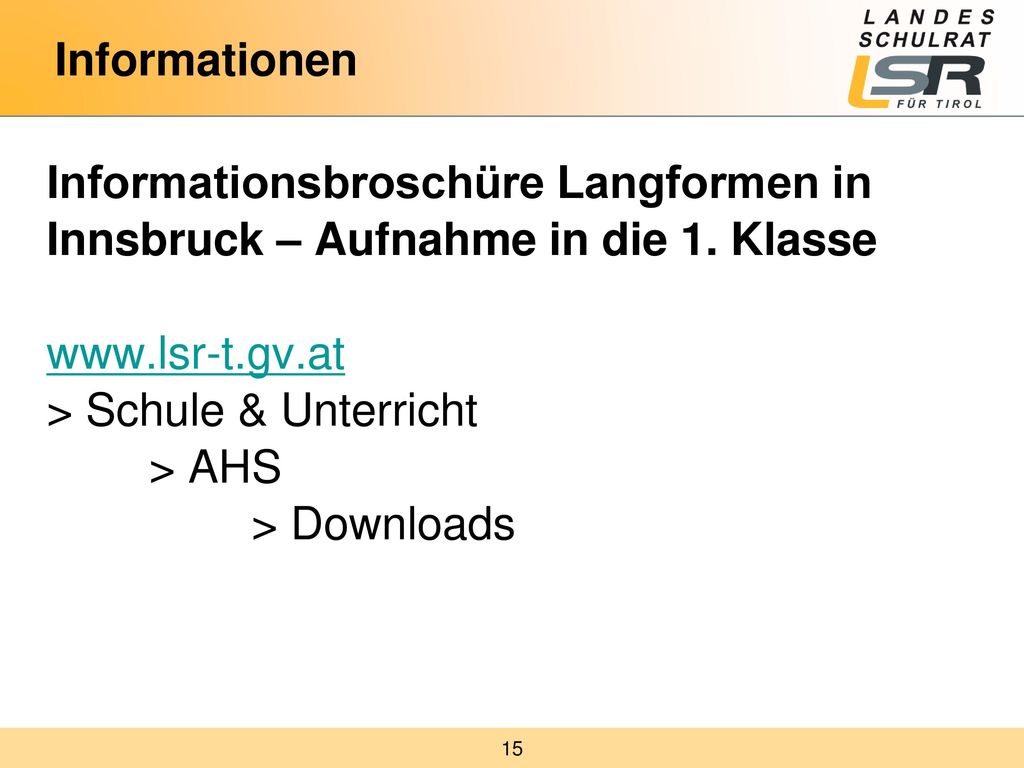 Informationen Informationsbroschüre Langformen in Innsbruck – Aufnahme in die 1. Klasse.