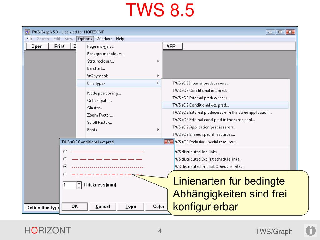 TWS 8.5 Neu in TWS 8.5: Bedingte Abhängigkeiten interne externe