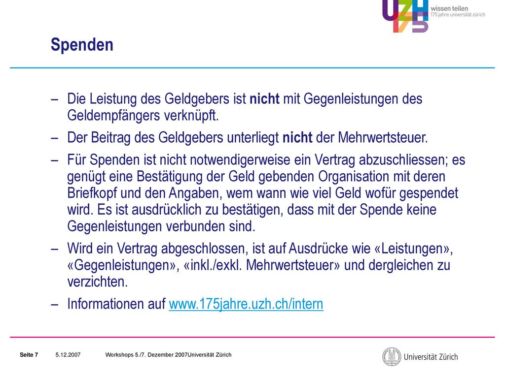 Spenden Die Leistung des Geldgebers ist nicht mit Gegenleistungen des Geldempfängers verknüpft.