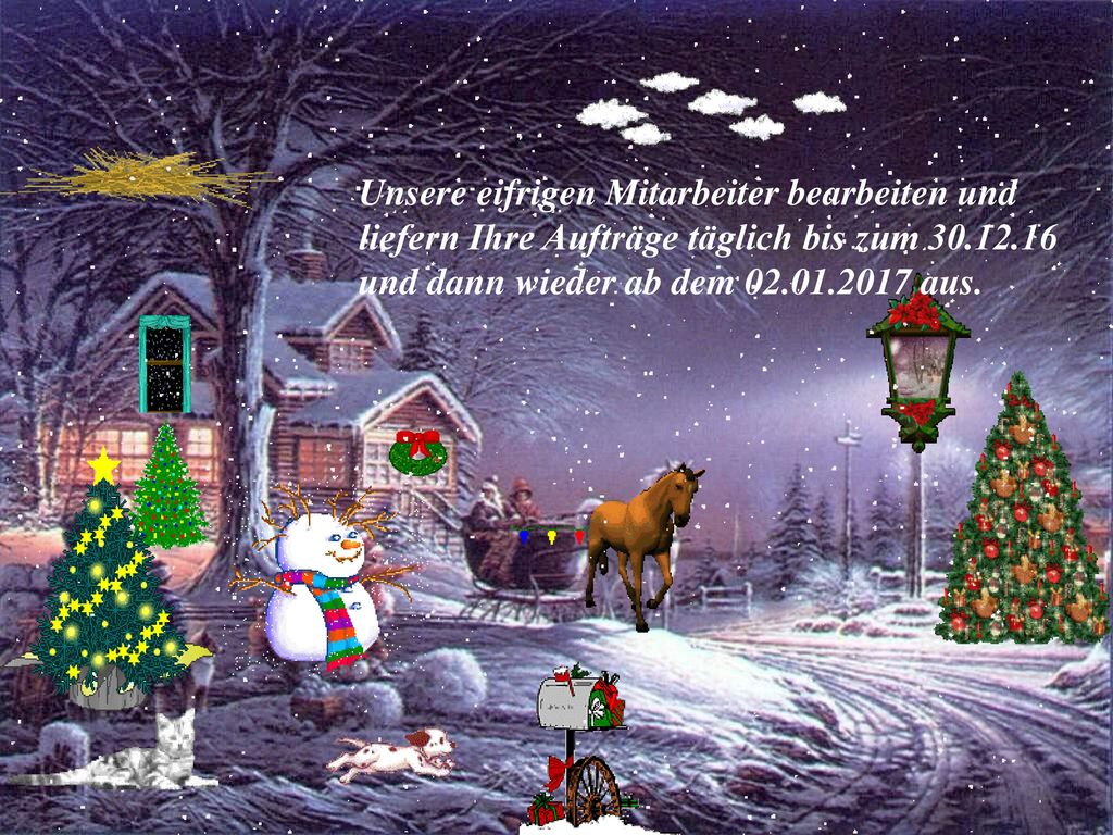 Unsere eifrigen Mitarbeiter bearbeiten und liefern Ihre Aufträge täglich bis zum und dann wieder ab dem aus.