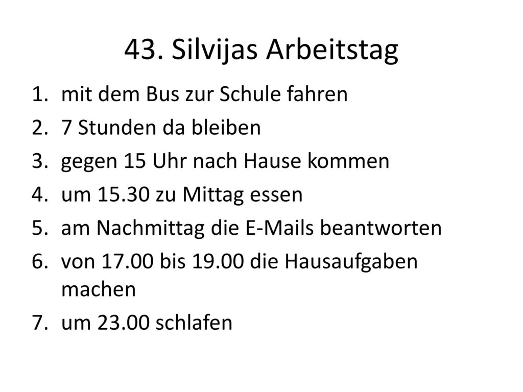 43. Silvijas Arbeitstag mit dem Bus zur Schule fahren