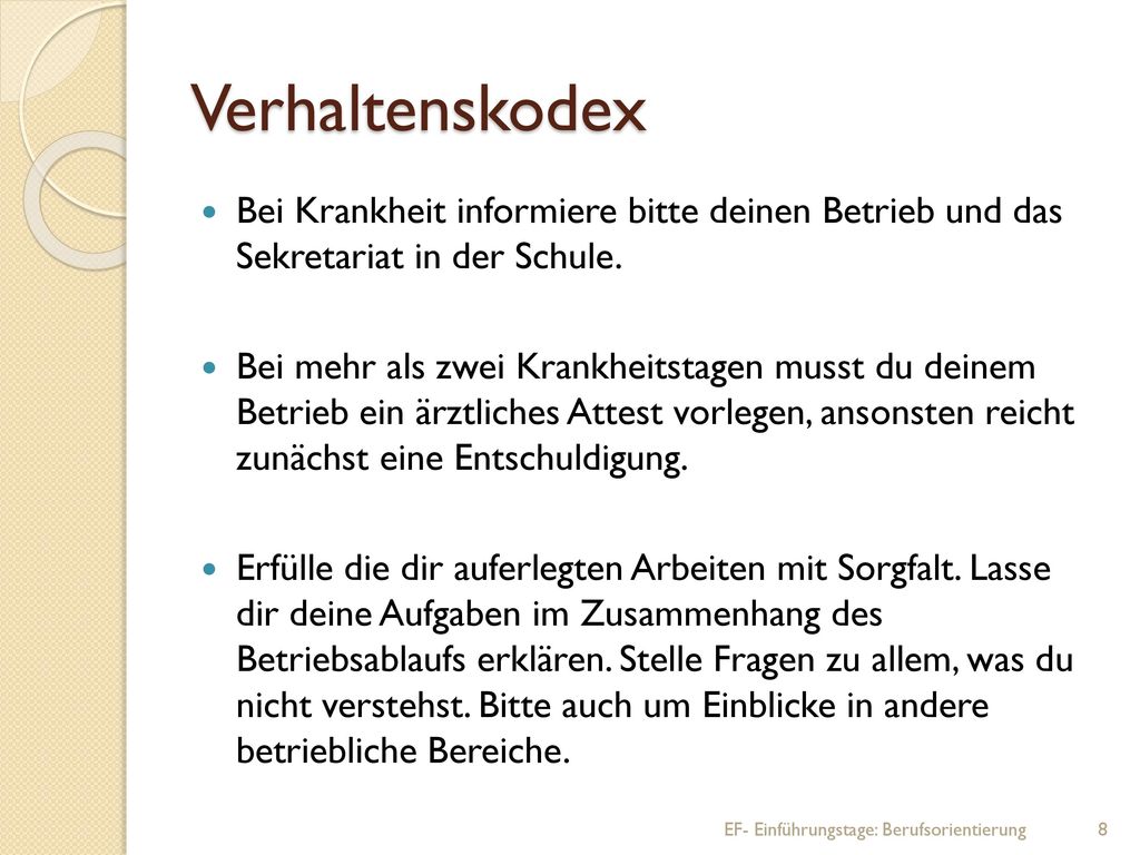 Verhaltenskodex Bei Krankheit informiere bitte deinen Betrieb und das Sekretariat in der Schule.