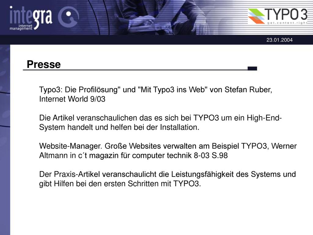 Presse Typo3: Die Profilösung und Mit Typo3 ins Web von Stefan Ruber, Internet World 9/03.
