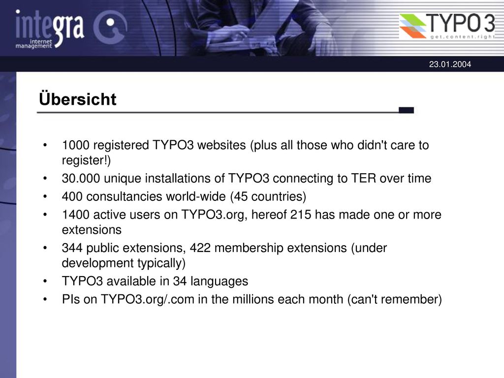 Übersicht 1000 registered TYPO3 websites (plus all those who didn t care to register!)