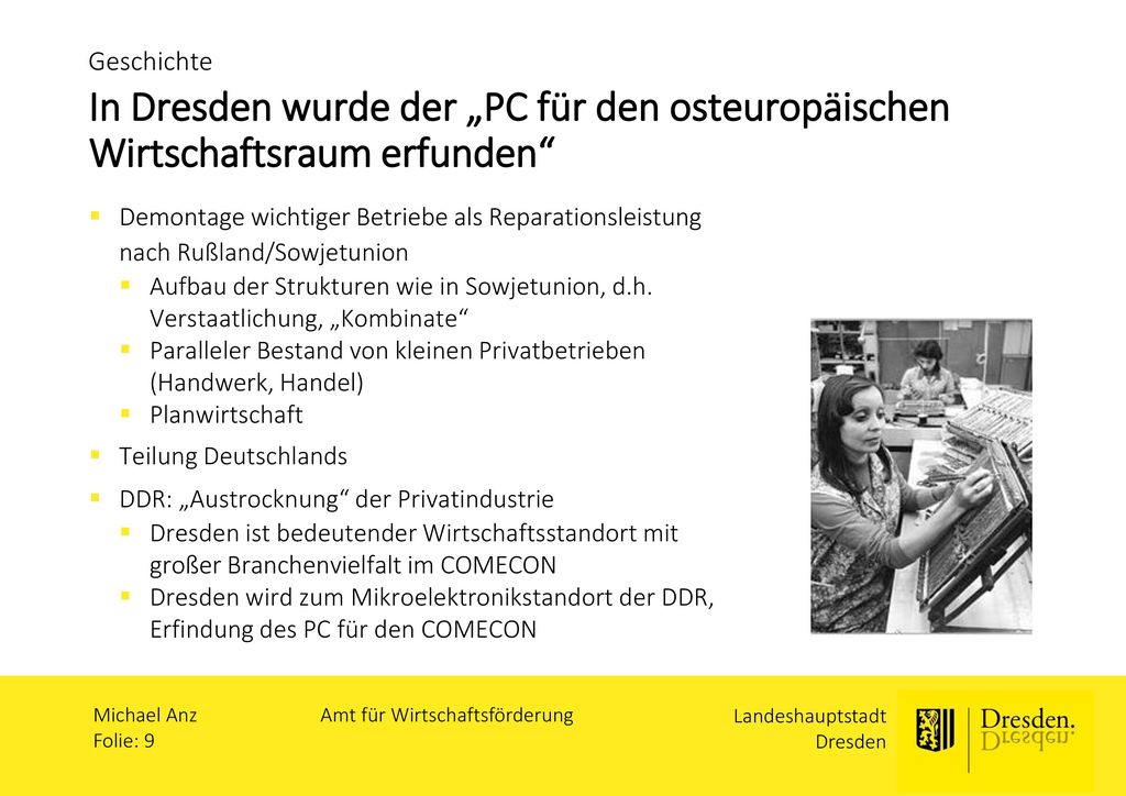 Geschichte In Dresden wurde der „PC für den osteuropäischen Wirtschaftsraum erfunden