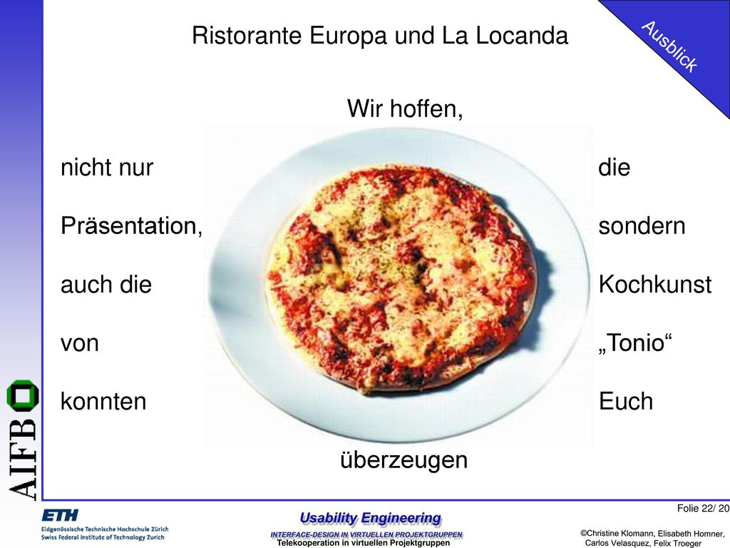 Wir hoffen, nicht nur die Präsentation, sondern auch die Kochkunst