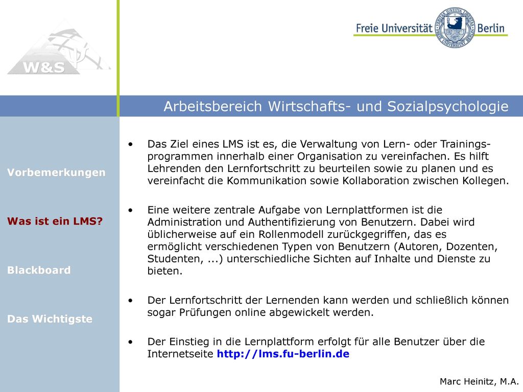 Das Ziel eines LMS ist es, die Verwaltung von Lern- oder Trainings-programmen innerhalb einer Organisation zu vereinfachen. Es hilft Lehrenden den Lernfortschritt zu beurteilen sowie zu planen und es vereinfacht die Kommunikation sowie Kollaboration zwischen Kollegen.