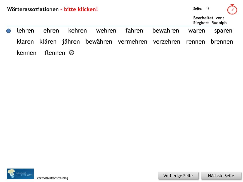 lehren ehren kehren wehren fahren bewahren waren sparen klaren klären
