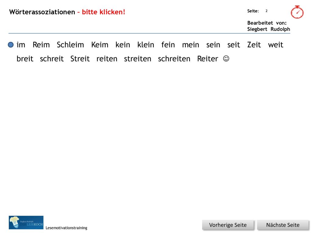 im Reim Schleim Keim kein klein fein mein sein seit Zeit weit breit