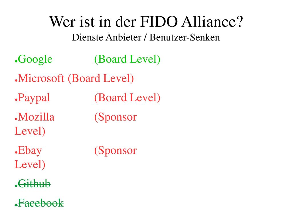 Wer ist in der FIDO Alliance Dienste Anbieter / Benutzer-Senken