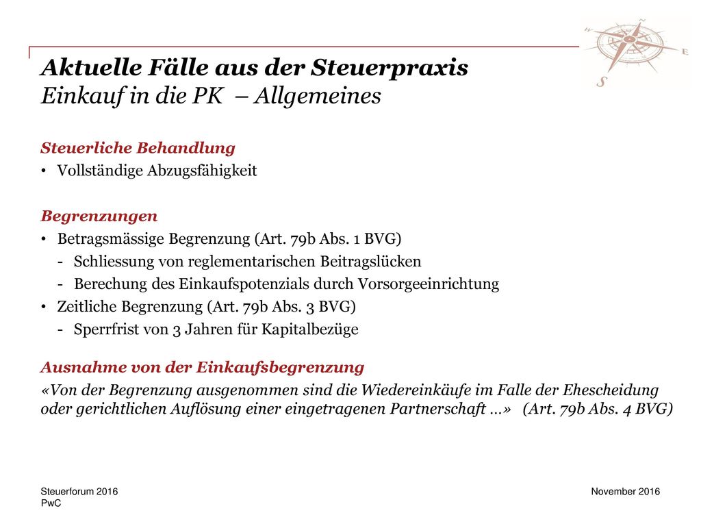 Aktuelle Fälle aus der Steuerpraxis Einkauf in die PK – Allgemeines