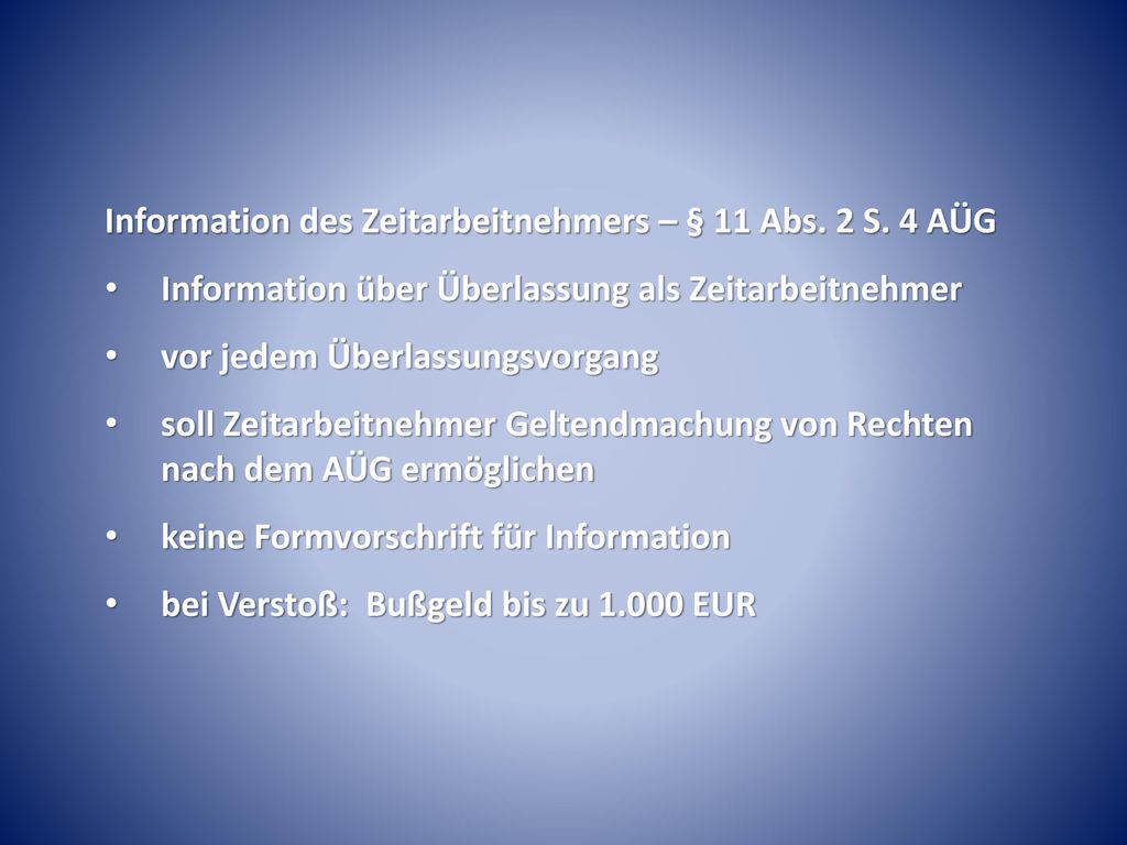 Information des Zeitarbeitnehmers – § 11 Abs. 2 S. 4 AÜG