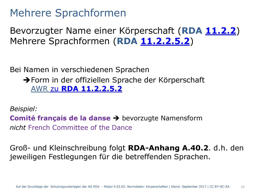 Mehrere Sprachformen Bevorzugter Name einer Körperschaft (RDA )