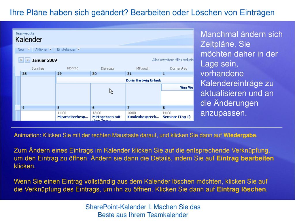 Ihre Pläne haben sich geändert Bearbeiten oder Löschen von Einträgen