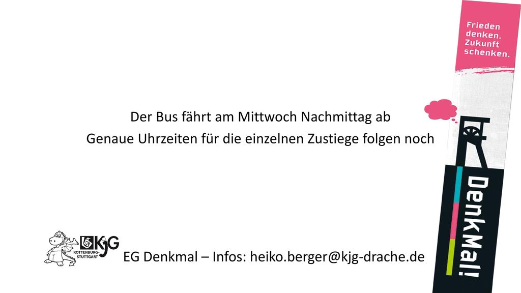 Der Bus fährt am Mittwoch Nachmittag ab Genaue Uhrzeiten für die einzelnen Zustiege folgen noch