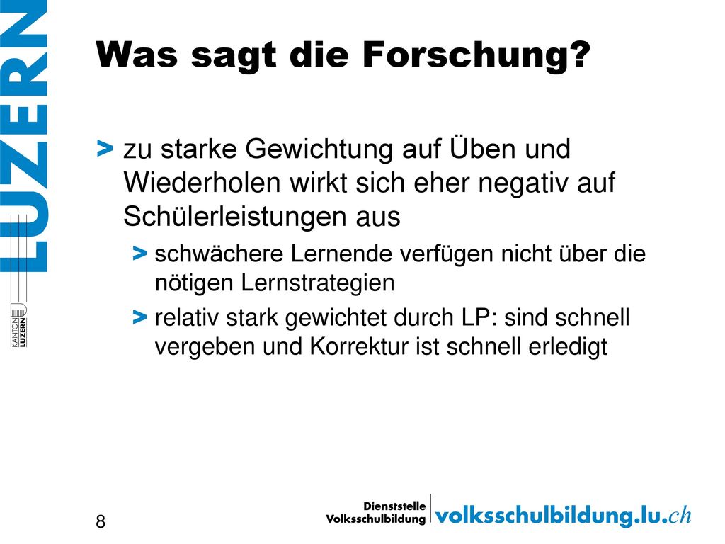 Was sagt die Forschung zu starke Gewichtung auf Üben und Wiederholen wirkt sich eher negativ auf Schülerleistungen aus.