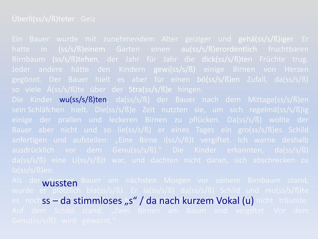 ss – da stimmloses „s / da nach kurzem Vokal (u)