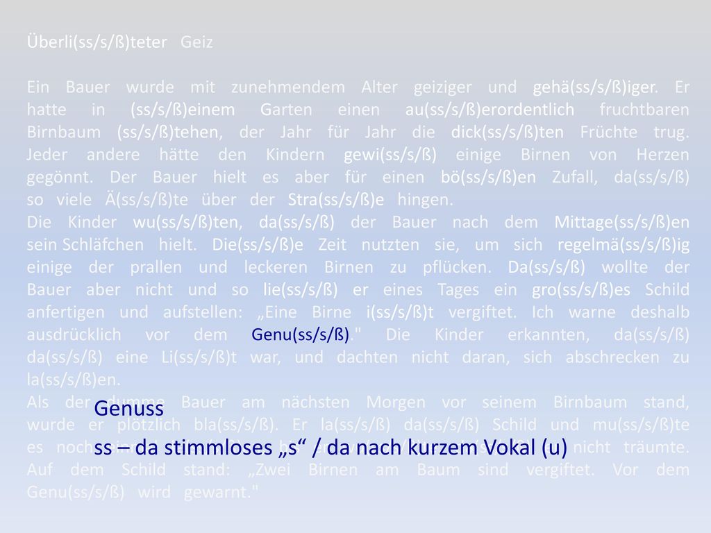 ss – da stimmloses „s / da nach kurzem Vokal (u)