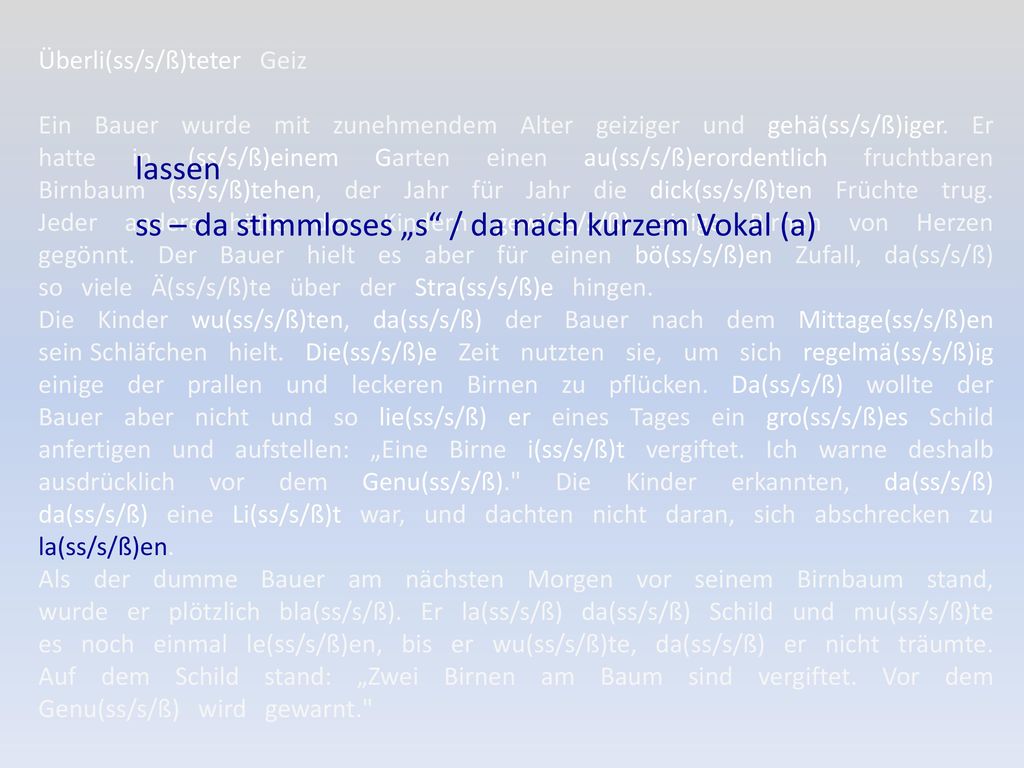 ss – da stimmloses „s / da nach kurzem Vokal (a)