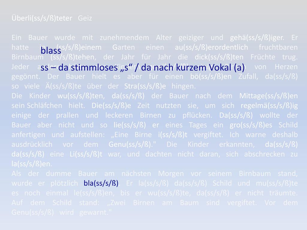 ss – da stimmloses „s / da nach kurzem Vokal (a)