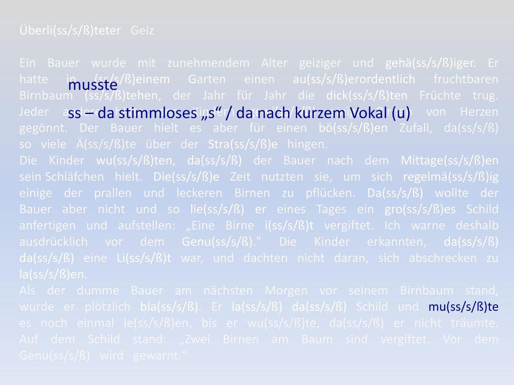 ss – da stimmloses „s / da nach kurzem Vokal (u)
