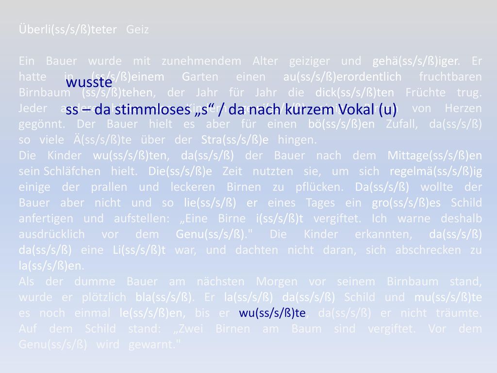 ss – da stimmloses „s / da nach kurzem Vokal (u)