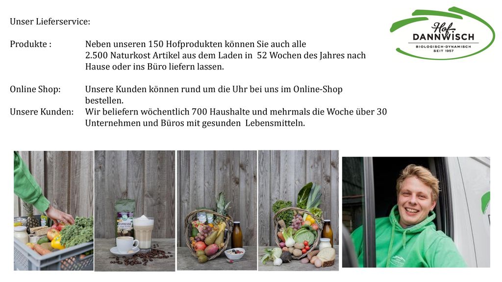 Unser Lieferservice: Produkte : Neben unseren 150 Hofprodukten können Sie auch alle.