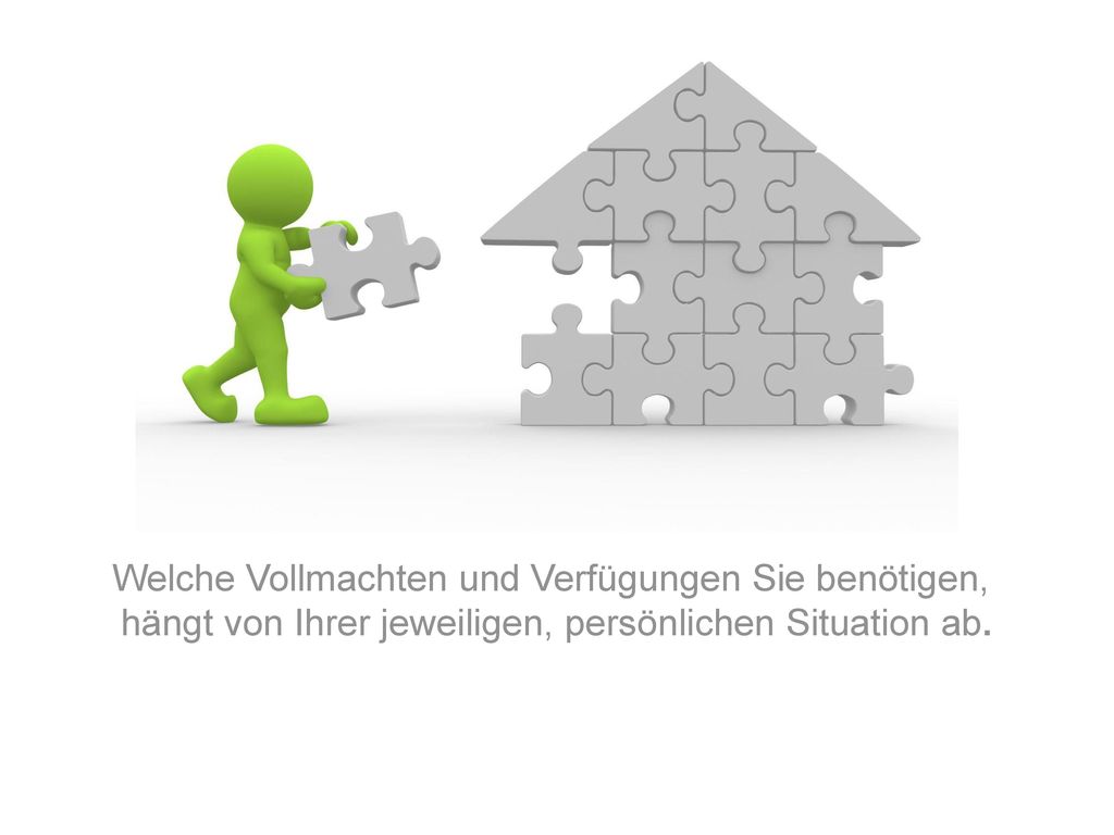 Wenn Sie Ihre Vorsorge- oder Generalvollmacht mit Hilfe von Juristen errichten, haben Sie Gewissheit bezüglich der Rechtssicherheit Ihrer Dokumente.