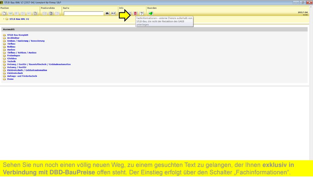 Sehen Sie nun noch einen völlig neuen Weg, zu einem gesuchten Text zu gelangen, der Ihnen exklusiv in Verbindung mit DBD-BauPreise offen steht.