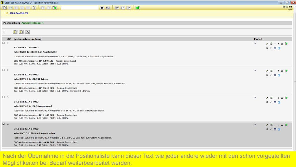 Nach der Übernahme in die Positionsliste kann dieser Text wie jeder andere wieder mit den schon vorgestellten