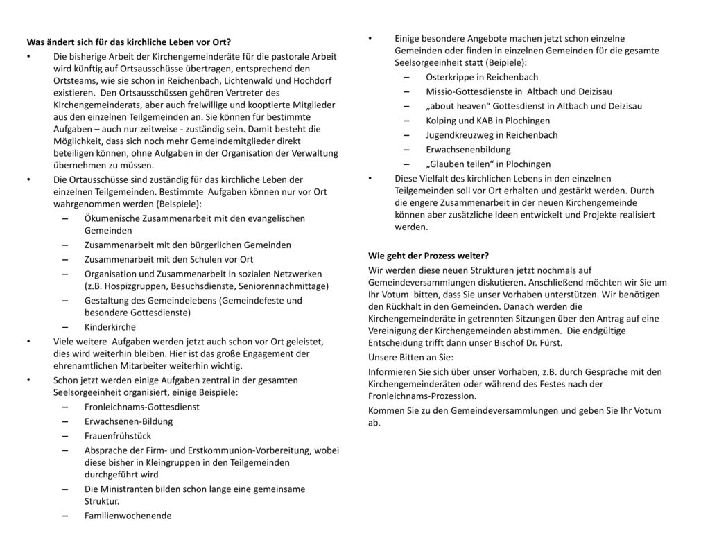 Einige besondere Angebote machen jetzt schon einzelne Gemeinden oder finden in einzelnen Gemeinden für die gesamte Seelsorgeeinheit statt (Beipiele):
