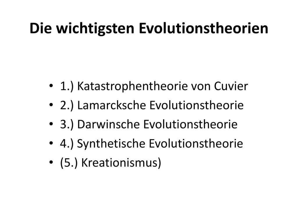 Die wichtigsten Evolutionstheorien