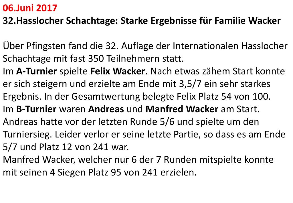06.Juni Hasslocher Schachtage: Starke Ergebnisse für Familie Wacker.